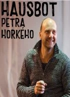 TV program: Hausbot Petra Horkého