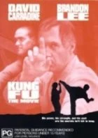 TV program: Kung-fu (Kung fu: The Movie)