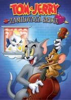 Tom a Jerry: Zamilovaná srdce (Tom &amp; Jerry: Hearts and Whiskers)