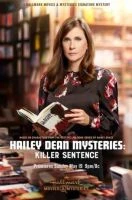 TV program: Záhada Hailey Deanové: Sazba za vraždu (Hailey Dean Mysteries: Killer Sentence)