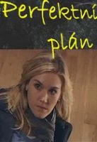TV program: Perfektní plán (Perfect Plan)