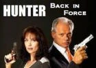 TV program: Hunter: Znovu v akci (Hunter: Back in Force)