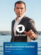TV program: Kriminálka Istanbul: Realitní makléř (Mordkommission Istanbul: Der Broker vom Bosporus)