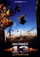 TV program: Okrsek 13: Ultimatum (Banlieue 13 - Ultimatum)
