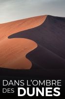 TV program: Dans l'ombre des dunes
