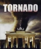 TV program: Tornádo - Pomsta nebes (Tornado - Der Zorn des Himmels)