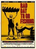 TV program: Nevhodný den pro rybolov (Mal día para pescar)