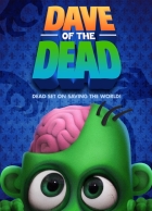 Dave of the Dead