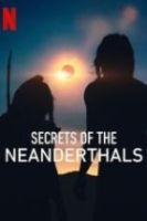 Tajemství neandrtálců (Secrets of the Neanderthals)