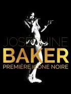 TV program: Josephine Bakerová – první černošská ikona (Joséphine Baker, première icône noire)
