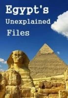 TV program: Neobjasněná akta Egypta (Egypt's Unexplained Files)