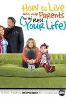 TV program: How to Live with Your Parents (For the Rest of Your Life)