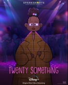 Dvacet a něco (Twenty Something)