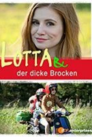 TV program: Lotta a osudová zkouška (Lotta &amp; der dicke Brocken)