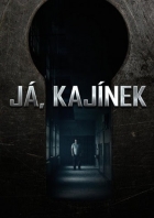 TV program: Já, Kajínek