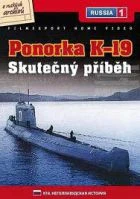 Ponorka K-19 Skutečný příběh (K19 Negollivudskaja istorija)