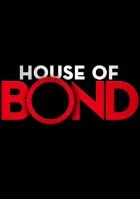 TV program: House of Bond