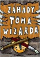 TV program: Záhady Toma Wizarda