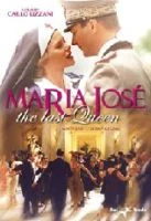 TV program: Maria José - The last Queen (Maria Josè, l'ultima regina / Maria José - The last Queen)