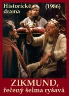 TV program: Zikmund, řečený šelma ryšavá