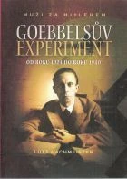 TV program: Goebbelsův pokus (Das Goebbels-Experiment)