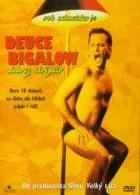 TV program: Deuce Bigalow: Dobrej striptér (Deuce Bigalow: Male Gigolo)