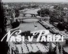 TV program: Naši v Paříži
