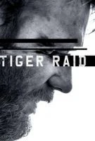 TV program: Útok šelem (Tiger Raid)
