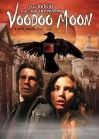 TV program: Satanův měsíc (Voodoo Moon)