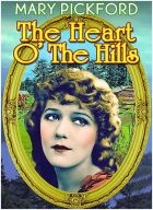 The Heart o' the Hills