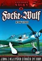 Epizody války 8 - Focke-Wulf FW 190 (Focke-Wulf FW 190)