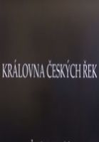 TV program: Královna českých řek