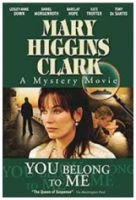 TV program: Zločiny podle Mary Higgins Clarkové: Patříš jenom mně (You Belong to Me)