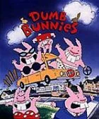 TV program: The Dumb Bunnies