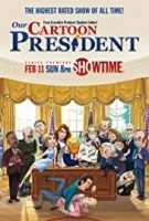 TV program: Náš malovaný prezident (Our Cartoon President)