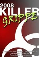TV program: Smrtelný virus (Killergrippe 2008)