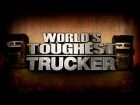 TV program: Nejdrsnější kamioňáci světa (World's Toughest Trucker)