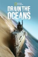 TV program: Tajemství oceánů (Drain the Oceans)
