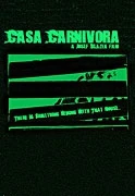 TV program: Casa Carnivora
