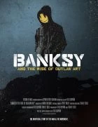 TV program: Banksy a vzestup pouličního umění (Banksy and the Rise of Outlaw Art)