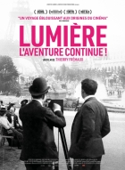 Bratři Lumiérové: Dobrodružství pokračuje (Lumière, l'aventure continue)