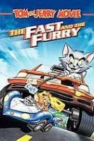 TV program: Tom a Jerry: Rychle a chlupatě (Tom and Jerry Fast And Furry)