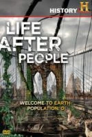 Planeta Země po vymření lidstva (Life After People)