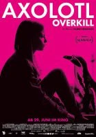 TV program: Axolotl Overkill