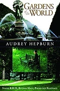 TV program: Zahrady světa s Audrey Hepburnovou (Gardens of the World with Audrey Hepburn)