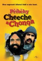 Příběhy Cheeche a Chonga (Cheech &amp; Chong's Next Movie)
