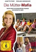 TV program: Zmatky jedné matky (Die Mütter-Mafia)
