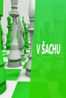 TV program: V šachu