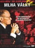 Mlha války (The Fog of War: Eleven Lessons from the Life of Robert S. McNamara)