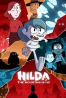 Hilda a král hor (Hilda and the Mountain King)